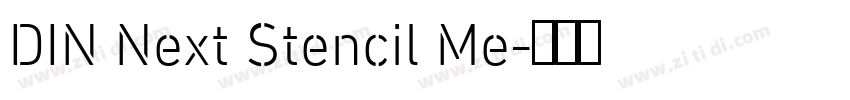 DIN Next Stencil Me字体转换